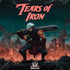 Tears of Iron