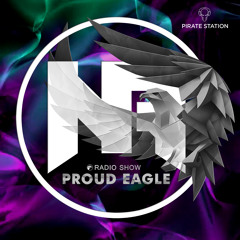 Nelver - Proud Eagle Radio Show #491 [Pirate Station Online] (25-10-2023)