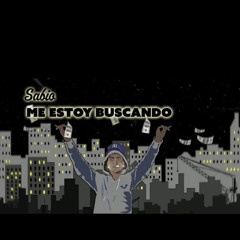 Sabio - Me Estoy Buscando (new).wav