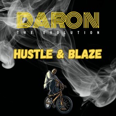 Hustle & Blaze