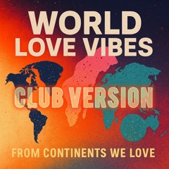 world love vibes Club