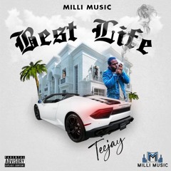 Teejay - Best Life