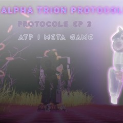 Protocols Ep 3 - ATP 1 Meta Impact