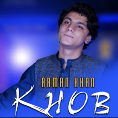 Khob | Arman Khan.mp3
