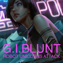 G.I.BLUNT-robot-unicorns-attack