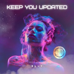 Elly - Keep You Updated (Radio Sonance Live Mix 3)