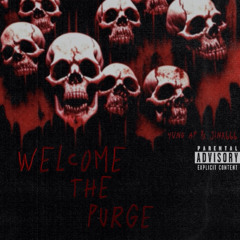YUNG AP x J!NX666 - WELCOME THE PURGE