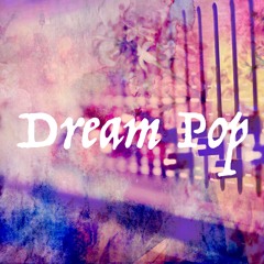 Dream Pop