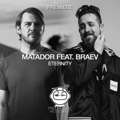 PREMIERE: Matador Feat. BRAEV - Eternity (Original Mix) [RUKUS]