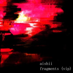 fragments (vip)
