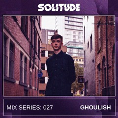 MIX SERIES: 027 / GHOULISH