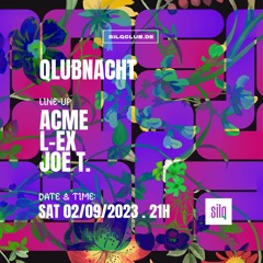 ACME - Live @ SILQ 02.09.23