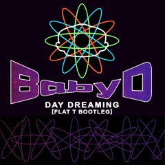 Baby D - Day Dreaming (Flat T Bootleg)[Liondub FREE Download]