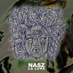 Nasz - La Luna  - Faces Of Jungle