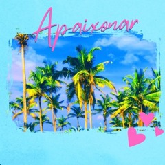 Apaixonar (Prod. B Mac)