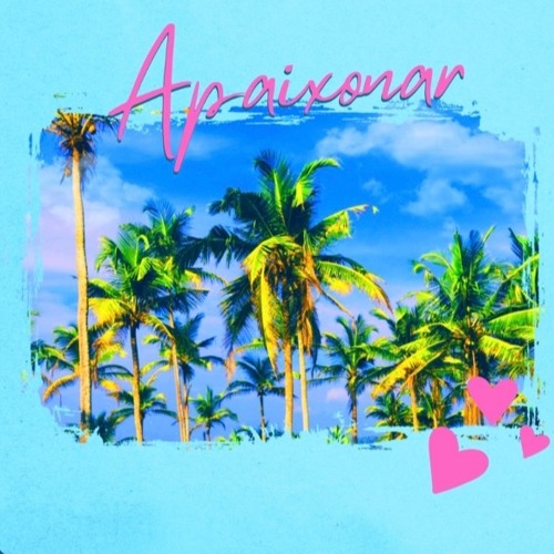 Apaixonar (Prod. B Mac)