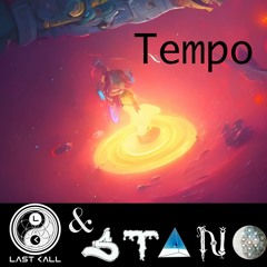 Tempo | Last Kall & Stvno | FREE DOWNLOAD |
