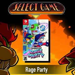 Rage Party - Infernal Bout 1.2 SMB Wonder