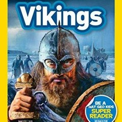 READ [PDF] National Geographic Readers: Vikings (L2) epub