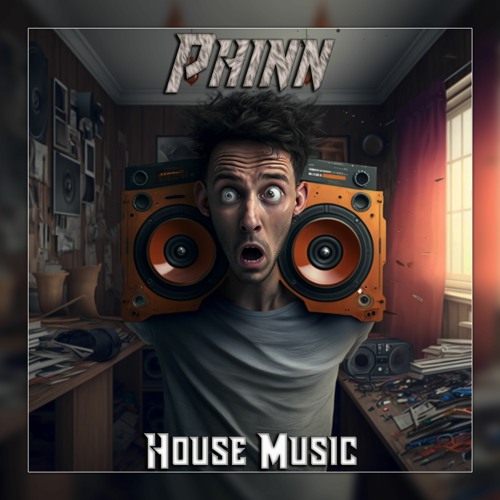 Stream PHINN House Music (FREE DOWNLOAD) by PHINN Listen online for