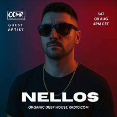 NELLOS  | AUGUST 2025 | ODH RADIO .COM