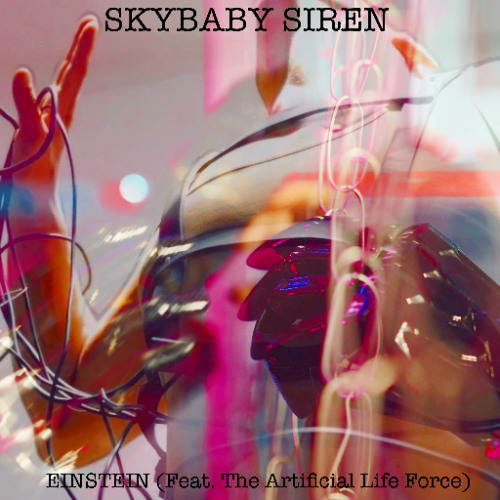 EINSTEIN (Featuring The Artificial Life Force)