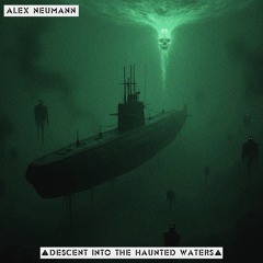 Descent Into The Haunted Waters (Single)