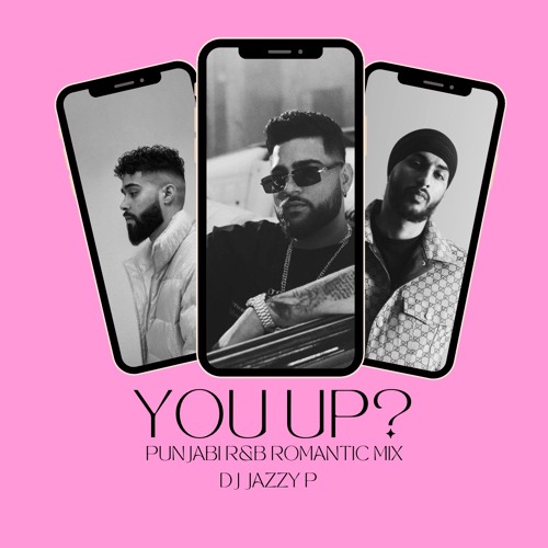 PUNJABI R&B ROMANTIC VIBES