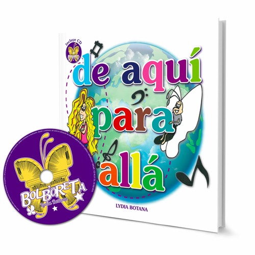 DE AQUÍ PARA ALLÁ (Música infantil- Edición español)