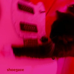 shoegaze attempt #1