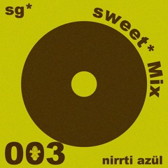 sweet* Mix 003 by nirrti azül