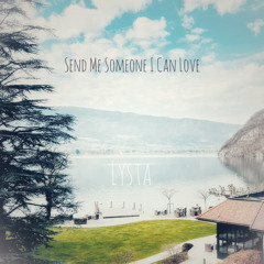 Send Me Someone I Can Love