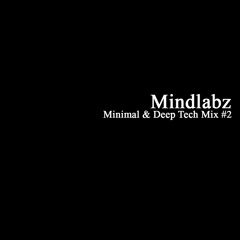 Minimal & Deep Tech Mix #2