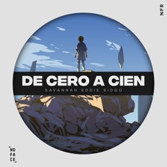Savannah - De Cero A Cien (Ft. Eddie Sidgo)