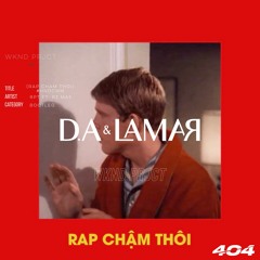 RPT MCK x RPT Orijin ft RZ Ma$ - Rap Cham Thoi #HNDCMM (Bootleg By D.A & Lamar) FREE DOWNLOAD