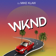 Mike Klaw - WKND