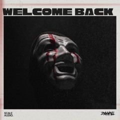 WELCOME BACK