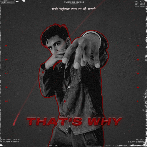 That’s why - khush nehal | new punjabi song 2023 |