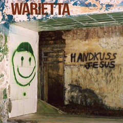 WARIETTA - The Laxative Gospel