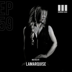 Enormous Radio - EP059 - Hosted By: LaMarquise