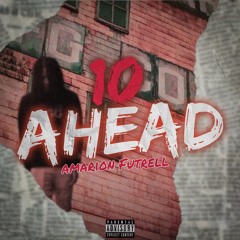 Ten Ahead (Official Audio)