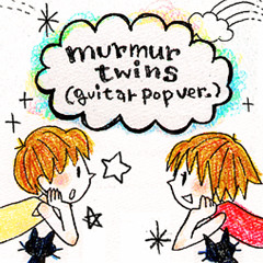 murmur twins(guitar pop ver.）