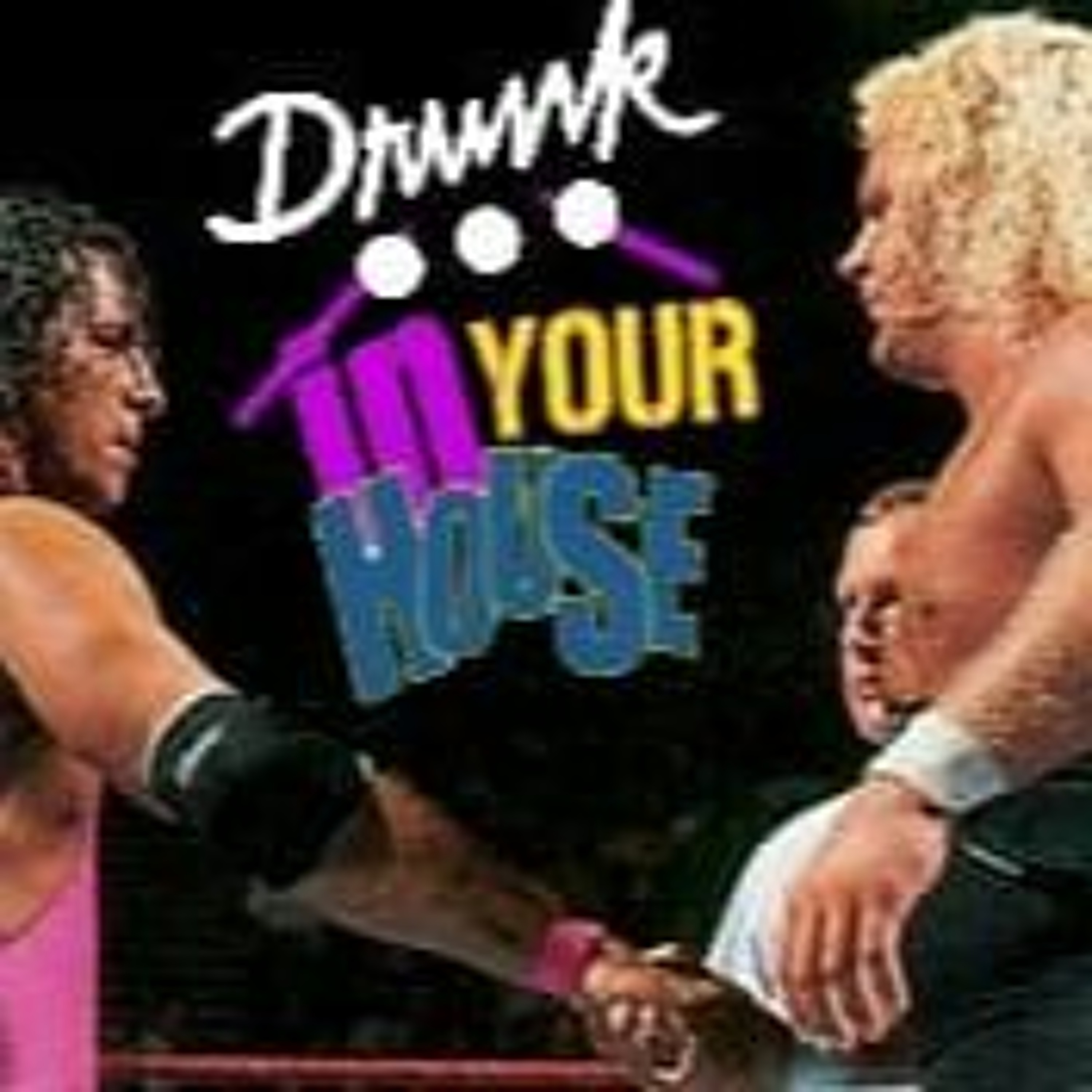 Corner Jerkin: The Best 3-Way Dance Ever - Drunk In Your House - Episode 26 episode artwork