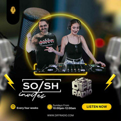 SO/SH Invites Live @ Diff Radio 07.09.2025