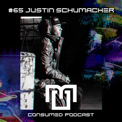 Consumed Music Podcast #65 : Justin Schumacher [New York, USA]