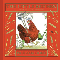 [DOWNLOAD] EBOOK 💝 The Little Red Hen (Folk Tale Classics) (Paul Galdone Nursery Cla