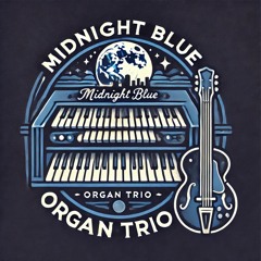 The Midnight Blue Organ Trio