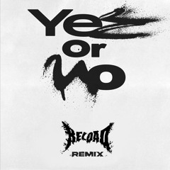 GroovyRoom - Yes or No (RELOAD Remix)