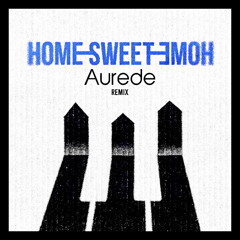 G-DRAGON - HOME SWEET HOME (feat. 태양, 대성) (Aurede Remix)