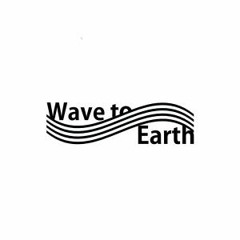 wave to earth - bad intro